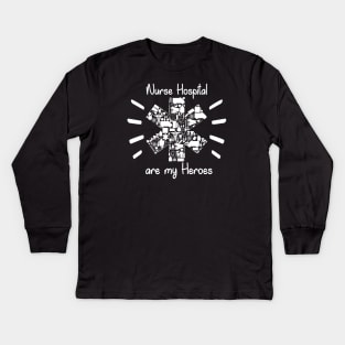 Nurses Hospital Are My Hero,  Heart Hero For Nurse And Doctor,  Front Line Workers Are My Heroes Kids Long Sleeve T-Shirt